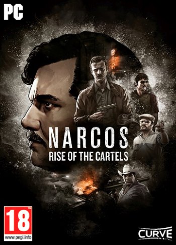 Narcos Rise of the Cartels