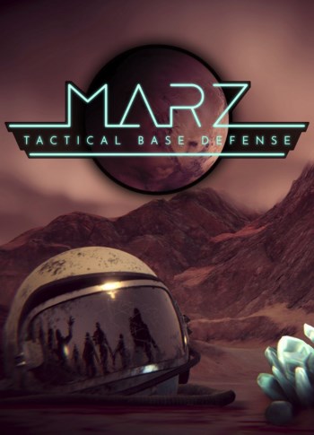 MarZ: Tactical Base Defense